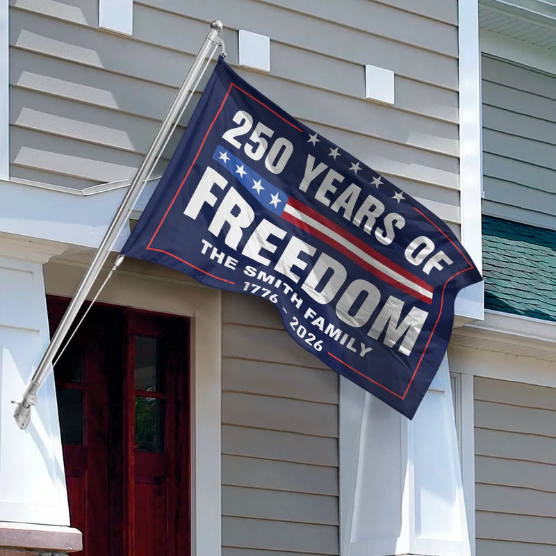 Custom Patriotic Family Flag - 250 Years of Freedom Celebration Flag MagicInPrints