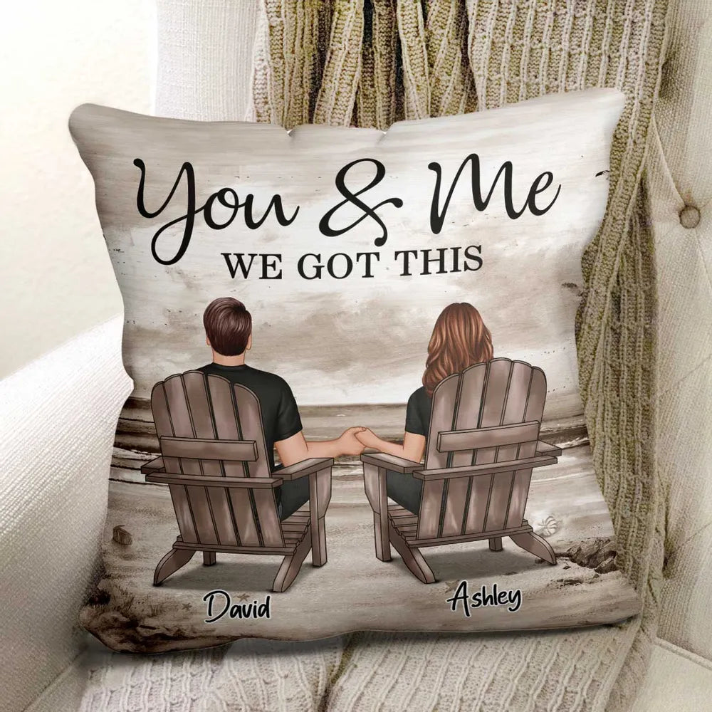 Personalized Couple Pillow - You & Me We Got This - Romantic Gift for Partners Pillow MagicInPrints