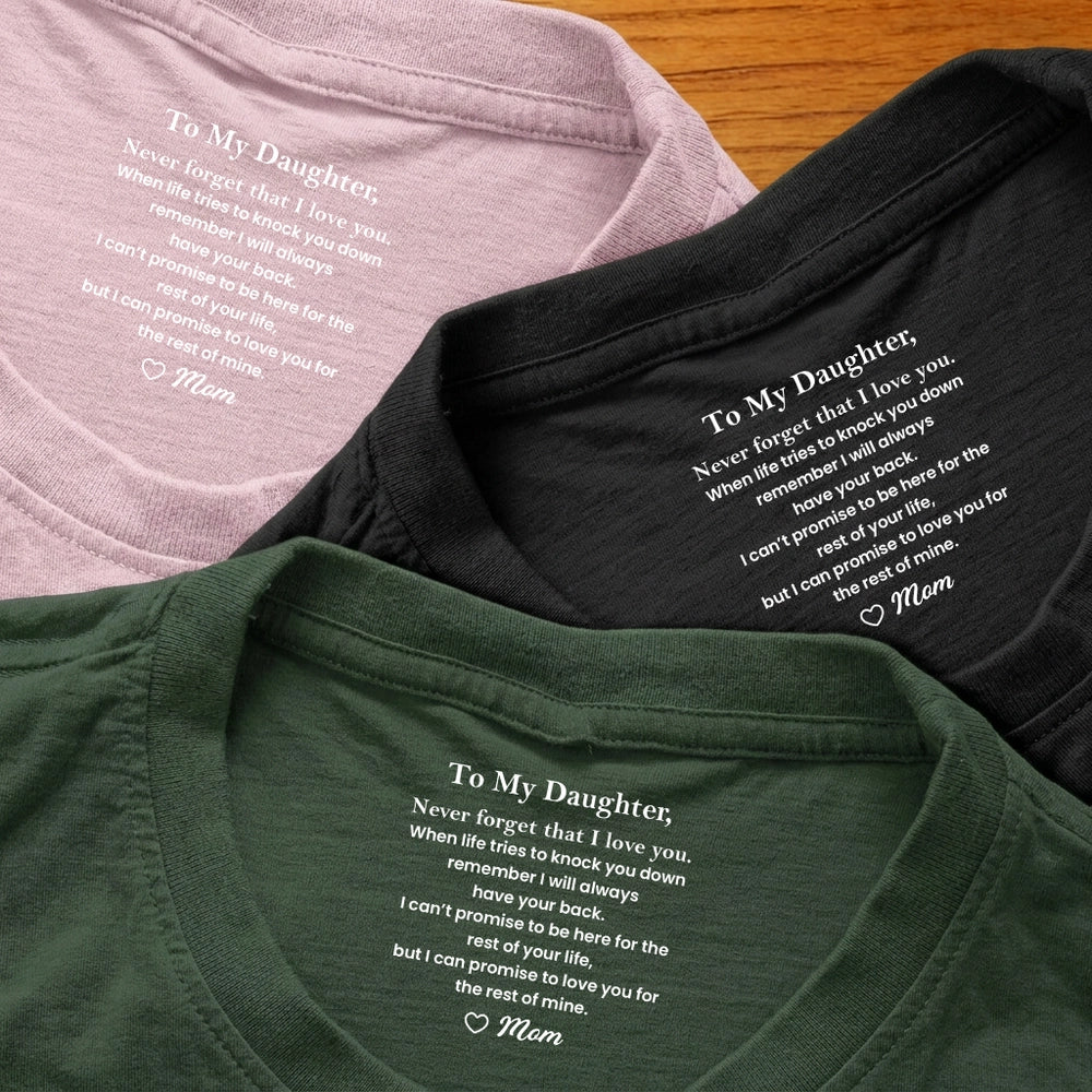 Personalized Daughter T-Shirt for Women with Heartfelt Message - Ideal Gift from Mom Cloth MagicInPrints