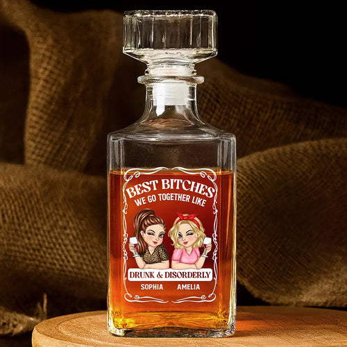 We Go Together Like Drunk And Disorderly – Personalized Square Whiskey Bottle – Gift for Best Friends Whiskey Bottle MagicInPrints