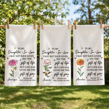 Load image into Gallery viewer, Personalized Kitchen Towel with Vintage Rose Quote Gift for Daughter-in-Law
