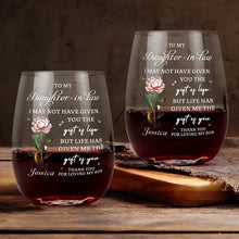 Load image into Gallery viewer, Personalized Wine Glass with Floral Quote Gift for Daughter-in-Law
