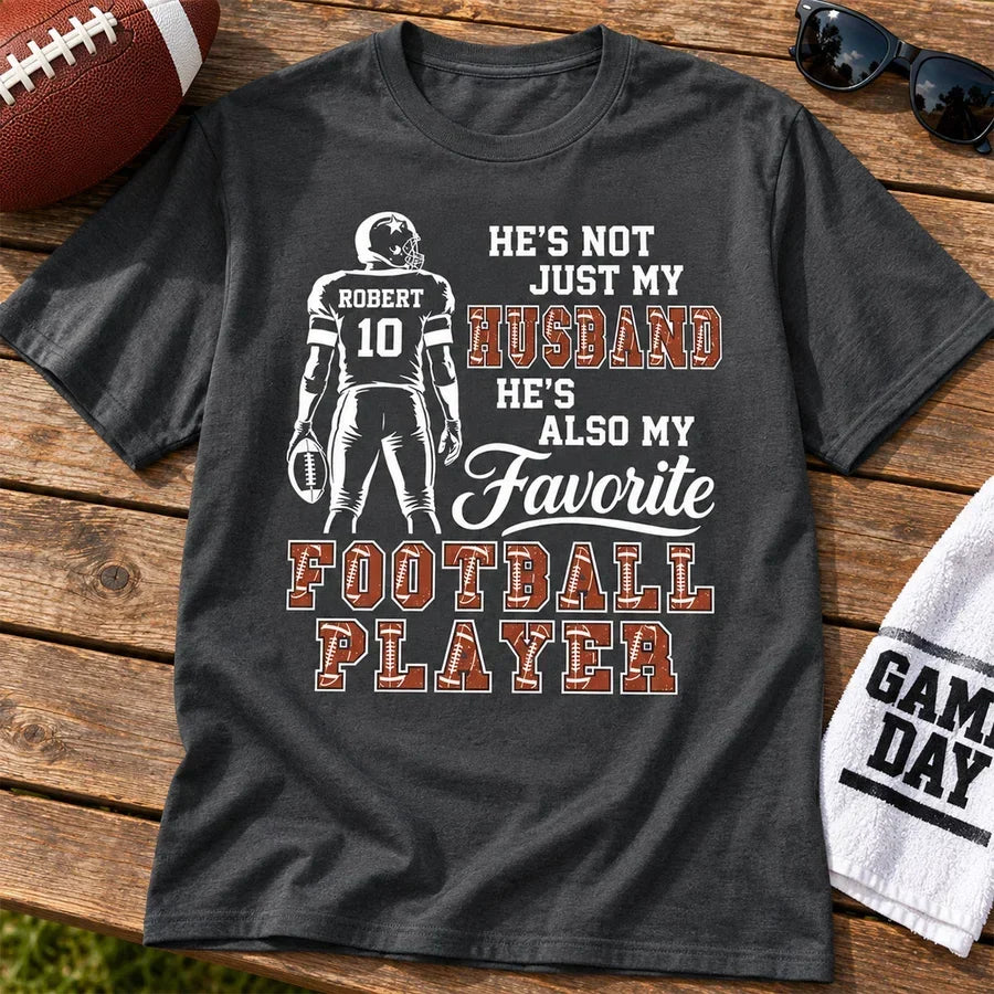 Personalized Classic Tee My Favorite Football Player Gift for Wife