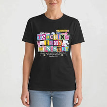 Load image into Gallery viewer, Personalized Teacher T-Shirt with Colorful Teaching Quote Gift
