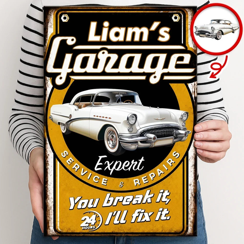 Personalized Iron Garage Sign You Break It I'll Fix It Gift