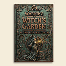 Load image into Gallery viewer, “Beware the Magic: Witch&#39;s Garden Personalized Metal Sign” - Custom Gift for Witch Lovers Metal Signs MagicInPrints
