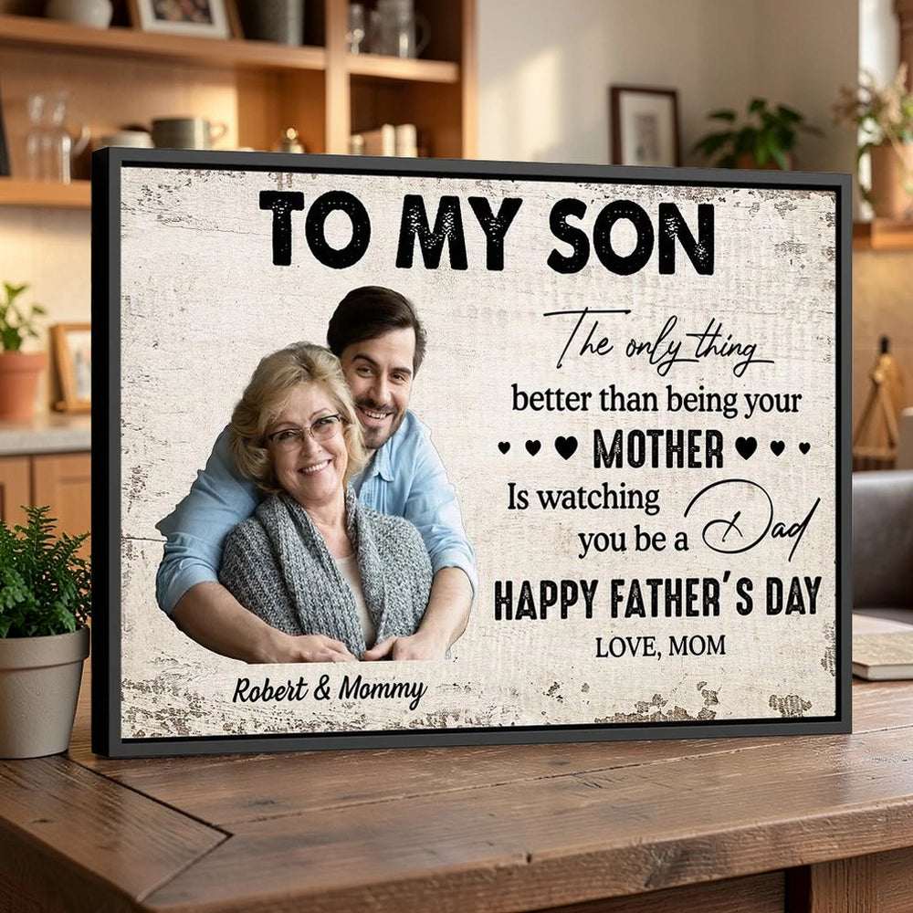 Personalized Father's Day Canvas for Son - Sentimental Gift from Mom Poster or Canvas MagicInPrints