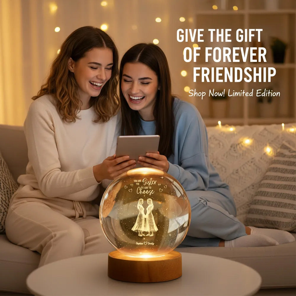 Personalized Sister Crystal Ball Lamp for Friends - Sentimental Gift Lamp MagicInPrints