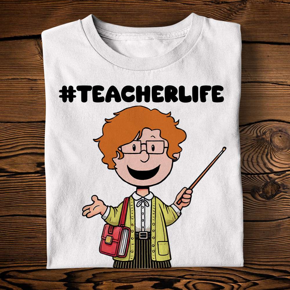 Personalized Teacher Life T-Shirt for Educators Shirts PopCulturePrints