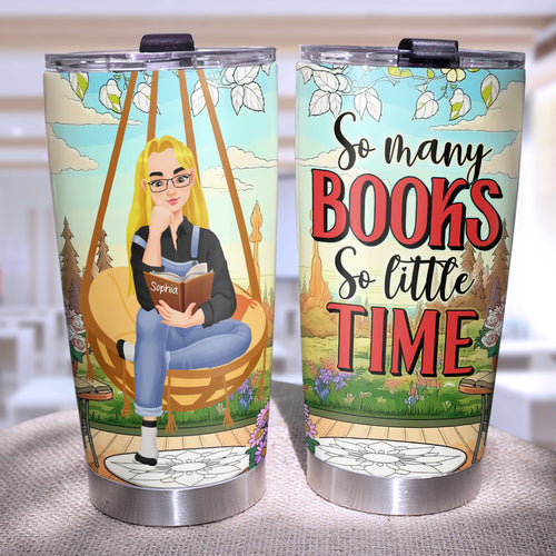 Personalized Tumbler for Book Lovers - So Many Books So Little Time Tumbler Cup PopCulturePrints