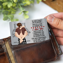 Load image into Gallery viewer, Personalized Wallet Card for Couples - Be Safe, I Need You Wallet Card PopCulturePrints

