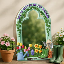 Load image into Gallery viewer, Life is Better in the Garden - Personalized Gardening Wall Hanging Mirror Gift for Gardeners Mirror MagicInPrints
