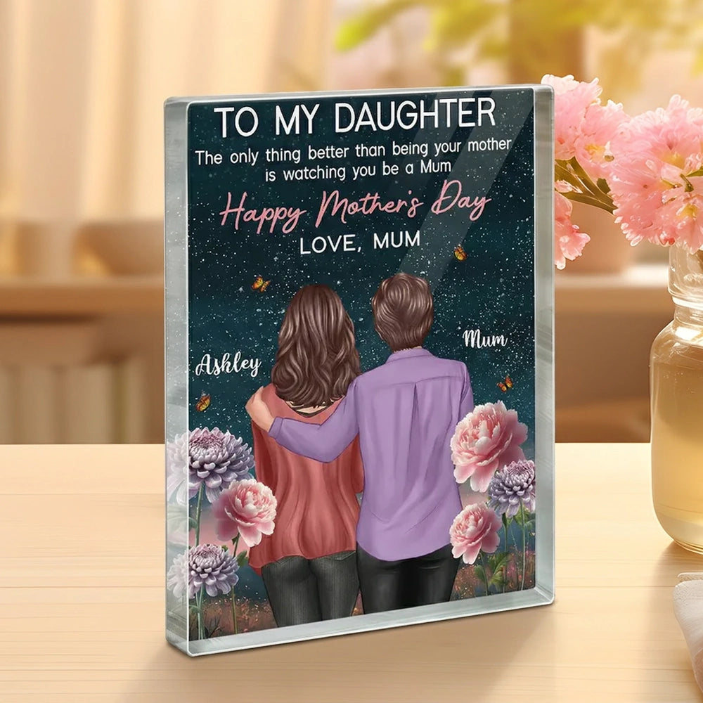 Personalized Acrylic Plaque for Daughter - Mother's Day Gift from Mum Plaque MagicInPrints
