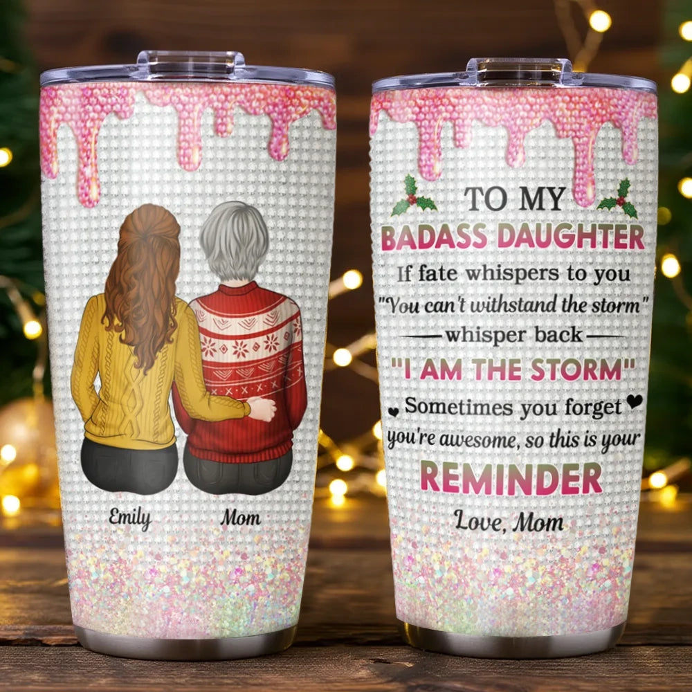Personalized Tumbler for Daughter - Inspirational Message from Mom Cup MagicInPrints