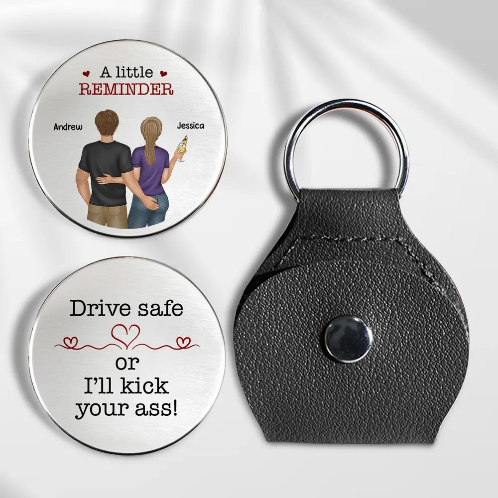 Personalized Couple Keychain for Him - Drive Safe Reminder Gift Keychain MagicInPrints