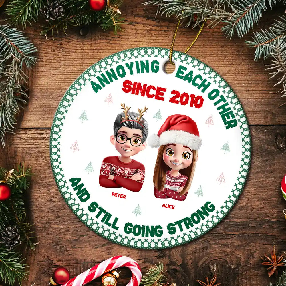 Annoying Each Other Since 2015 – Personalized Circle Ceramic Ornament – Gift for Couples Ceramic Ornament MagicInPrints
