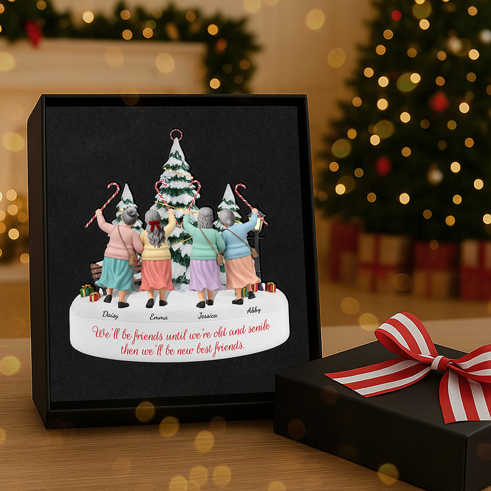 We'll Be Friends Until We're Old - Personalized Acrylic Ornament for Best Friends Ornament MagicInPrints